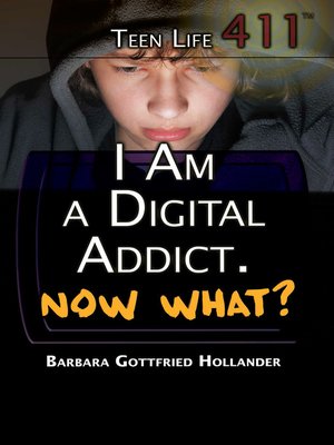 cover image of I Am a Digital Addict. Now What?